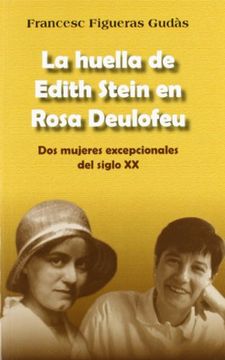 portada La huella de Edith Stein en Rosa Deulofeu (LIBROS VARIOS) (in Spanish)