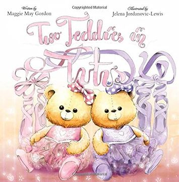 portada Two Teddies in Tutus (in English)