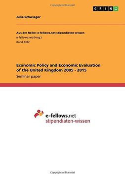 portada Economic Policy and Economic Evaluation of the United Kingdom 2005 - 2015