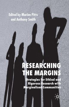 portada Researching the Margins: Strategies for Ethical and Rigorous Research with Marginalised Communities