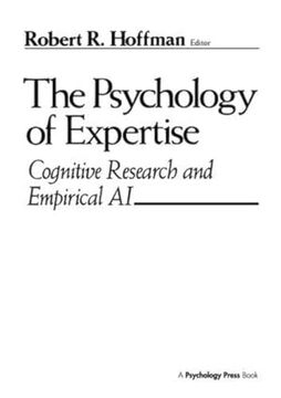 portada The Psychology of Expertise: Cognitive Research and Empirical AI (en Inglés)