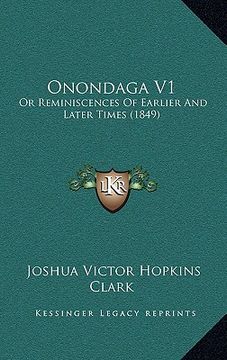 portada onondaga v1: or reminiscences of earlier and later times (1849)