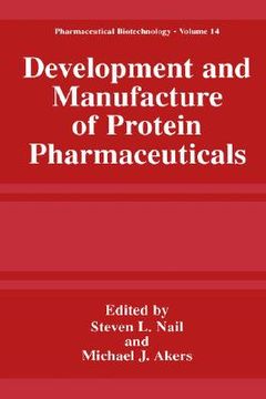 portada development and manufacture of protein pharmaceuticals (en Inglés)