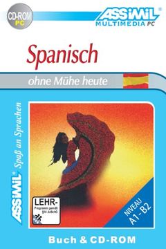 portada Assimil. Spanisch ohne Mühe heute. Multimedia-PC. Lehrbuch und CD-ROM für Win 98/ME/2000/XP (Micro Informatique)