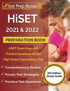 portada Hiset 2021 and 2022 Preparation Book: Hiset Exam Prep With Practice Questions for the High School Equivalency Test [6Th Edition Study Guide] 