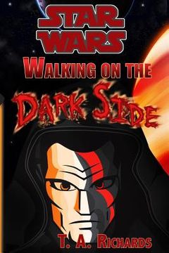portada Walking on the Dark Side (en Inglés)