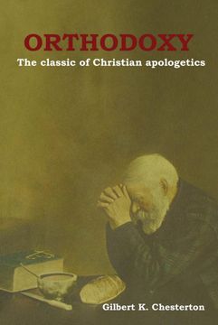 portada Orthodoxy: The Classic of Christian Apologetics (en Inglés)