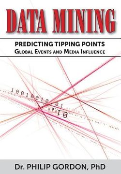 portada Data Mining: Predicting Tipping Points: Global Events and Media Influence