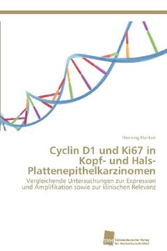 portada Cyclin D1 Und Ki67 in Kopf- Und Hals- Plattenepithelkarzinomen