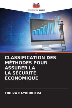 portada Classification Des Méthodes Pour Assurer La La Sécurité Économique (en Francés)
