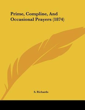 portada prime, compline, and occasional prayers (1874) (en Inglés)