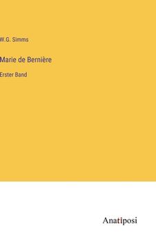 portada Marie de Bernière: Erster Band (en Alemán)