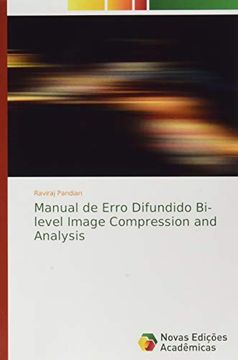 portada Manual de Erro Difundido Bi-Level Image Compression and Analysis (en Portugués)