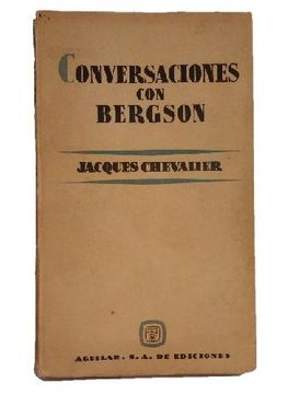 Conversaciones con Bergson (in Spanish)