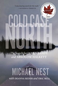 portada Cold Case North: The Search for James Brady and Absolom Halkett (in English)