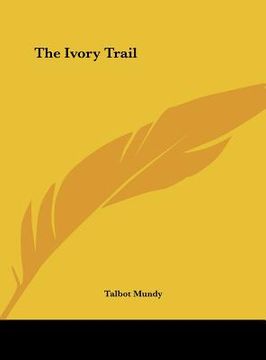 portada the ivory trail (en Inglés)