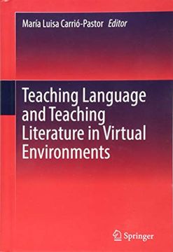 portada Teaching Language and Teaching Literature in Virtual Environments 