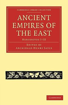 portada Ancient Empires of the East Paperback (Cambridge Library Collection - Classics) (en Inglés)