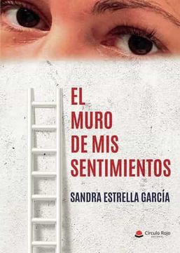 portada El Muro de mis Sentimientos (in Spanish)