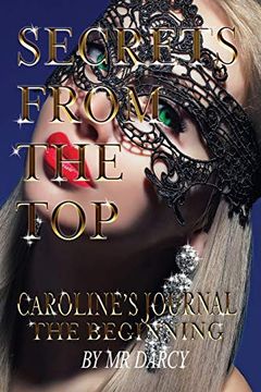 portada Secrets From the top Caroline's Journal: The Beginning (1) (en Inglés)