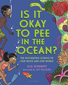 portada Is it Okay to pee in the Ocean? The Fascinating Science of our Waste and our World (in English)