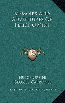 portada memoirs and adventures of felice orsini