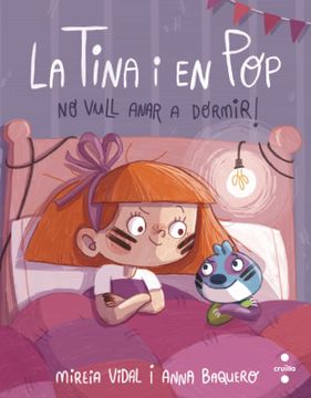 portada La Tina i en pop 5: No Vull Anar a Dormir!