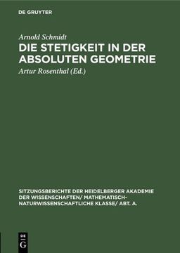 portada Die Stetigkeit in der Absoluten Geometrie (en Alemán)