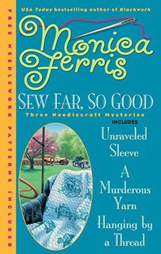portada Sew Far, so Good [With Needlework Patterns] (Needlecraft Mysteries (Berkley Paperback)) (in English)
