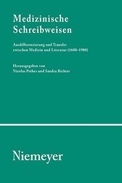 portada Medizinische Schreibweisen: Ausdifferenzierung und Transfer Zwischen Medizin und Literatur (en Alemán)