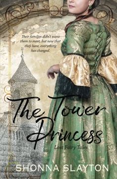 portada The Tower Princess: Volume 1 (Lost Fairy Tales) (en Inglés)