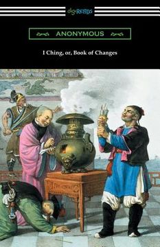 portada I Ching (Translated with Annotations by James Legge) (in English)