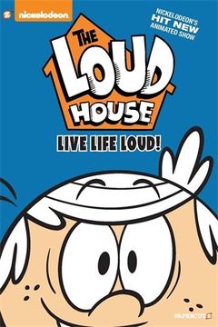 portada The Loud House #3: “Live Life Loud” (Loudhouse 1 There Will Be Chao)