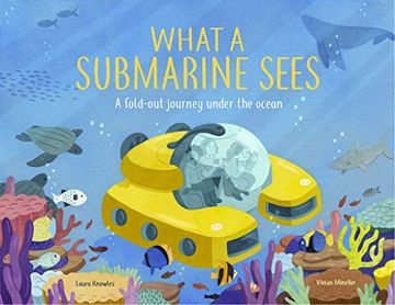 portada What a Submarine Sees: Activities and Inspiration to Rewild Childhood 