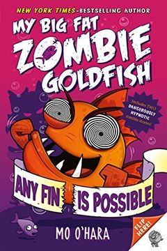 portada Any fin is Possible: My big fat Zombie Goldfish: 4 (en Inglés)