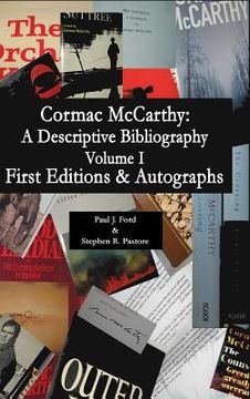 portada Cormac McCarthy: A Descriptive Bibliography (en Inglés)