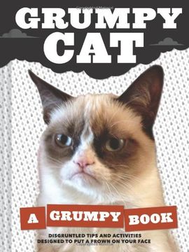 portada Grumpy Cat: A Grumpy Book (Unique Books, Humor Books, Funny Books for Cat Lovers) (en Inglés)