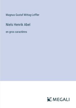 portada Niels Henrik Abel: en gros caractères (in French)