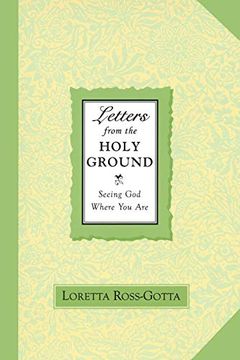 portada Letters From the Holy Ground pb: Seeing god Where you are (en Inglés)