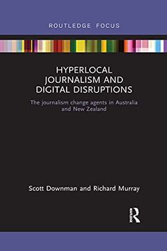 portada Hyperlocal Journalism and Digital Disruptions (in English)