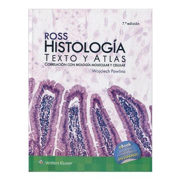 portada (7ª ed. ) Ross - Histologia - Texto y Atlas - Correlacion con Biologia Molecular y Celular (Course Point) (in Spanish)