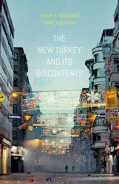 portada The new Turkey and its Discontents (en Inglés)