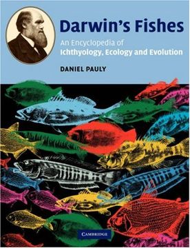 portada Darwin's Fishes: An Encyclopedia of Ichthyology, Ecology, and Evolution (in English)