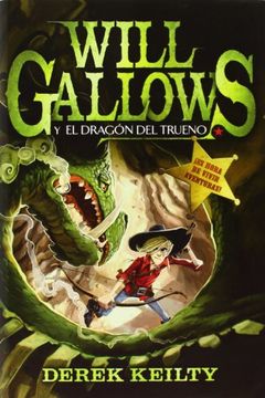 portada Will Gallows y el Dragón del Trueno