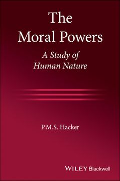portada The Moral Powers: A Study of Human Nature (in English)