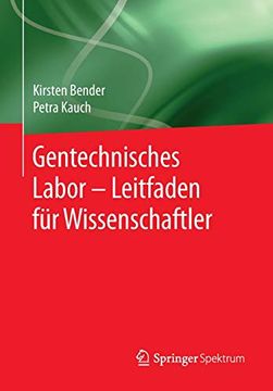 portada Gentechnisches Labor – Leitfaden für Wissenschaftler (en Alemán)