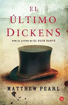 El último Dickens (bolsillo) (formato Grande, Band 730014)