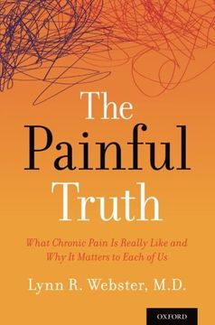 portada The Painful Truth: What Chronic Pain Is Really Like and Why It Matters to Each of Us