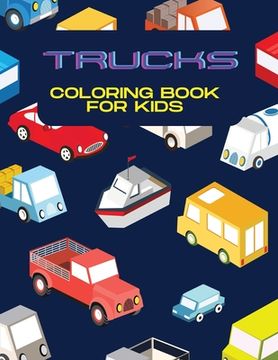 portada Trucks Coloring Book for Kids (en Inglés)