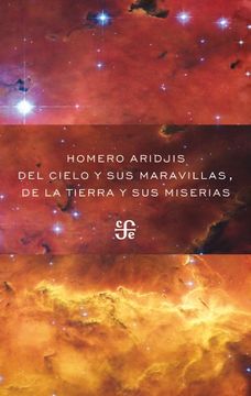 portada Del Cielo y sus Maravillas, de la Tierra y sus Miserias (in Spanish)